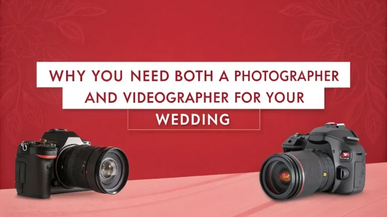 Photographer and Videographer for wedding