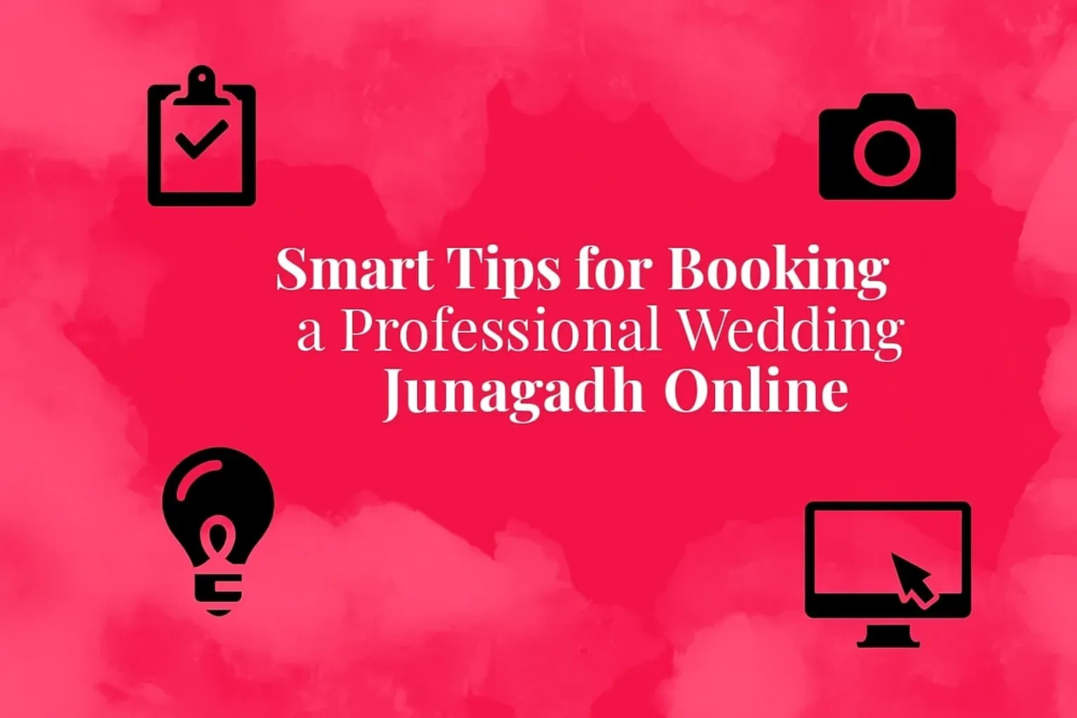 Smart Tips for Booking a Professional Wedding Photographer in Junagadh Online