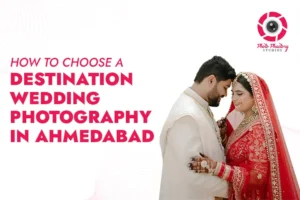 Destination Wedding Photography in Ahmedabad